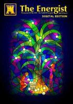 The Energist - Vol 2015.2.4 - Harvesting From The Tree of Lights